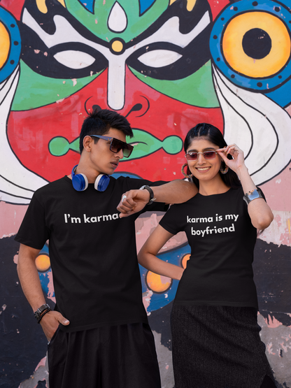 Karma Is My Boyfriend Couple's Tshirt Set